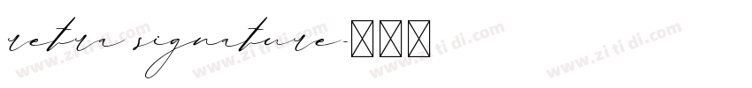 retra signature字体转换